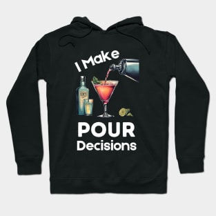 Bartender Funny Jokes Dark Humor Bar Drinking Cocktail Hoodie